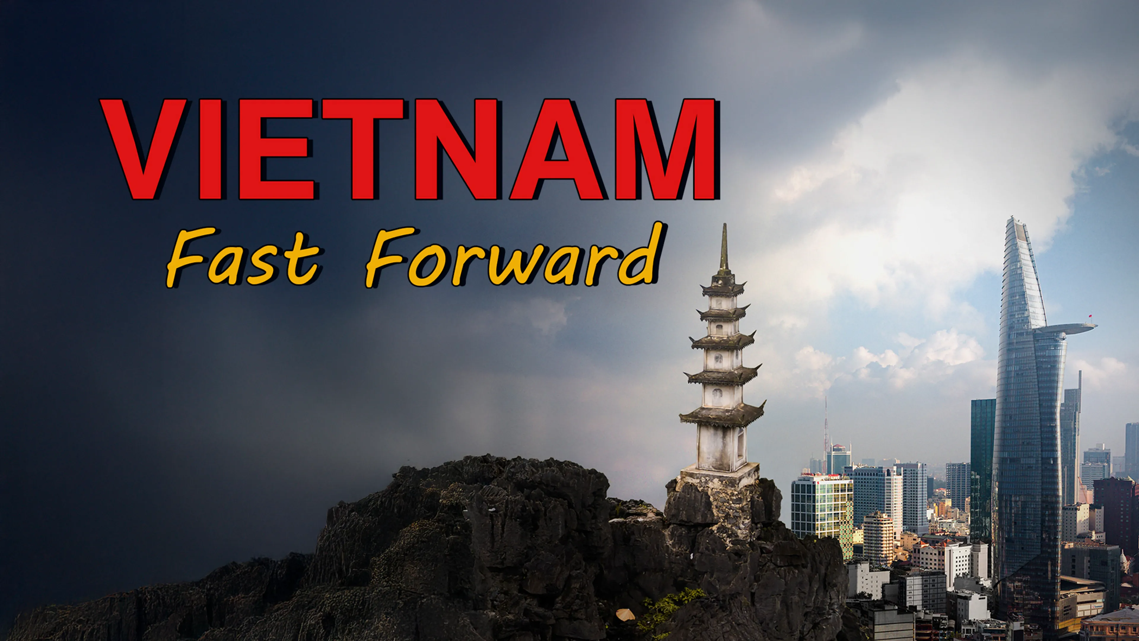 Vietnam: Fast Forward poster